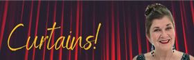 Meredith O'Reilly | CURTAINS!