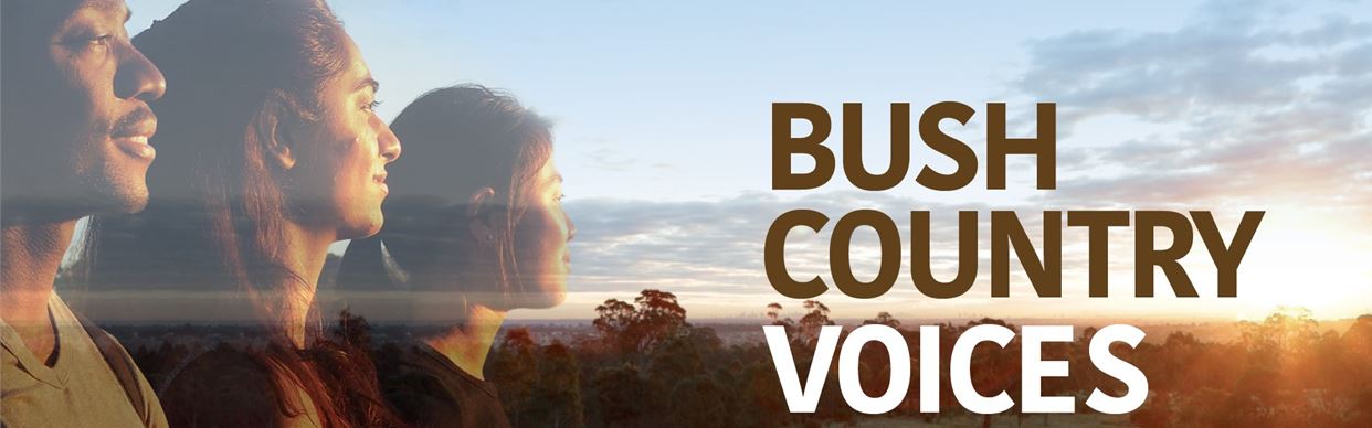 Bush Country Voices: Launch and Panel Discussion