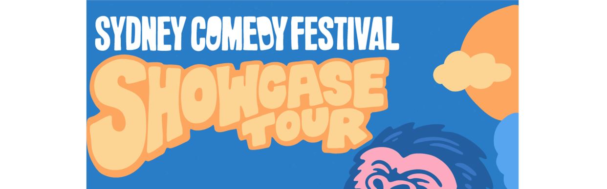 The Sydney Comedy Festival Showcase Tour 2025