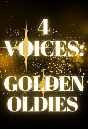 4 VOICES: Golden Oldies