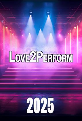 Love2Perform 2025